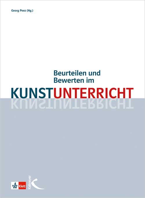 Vorderes Coverbild Beurteilen und Bewerten im Kunstunterricht