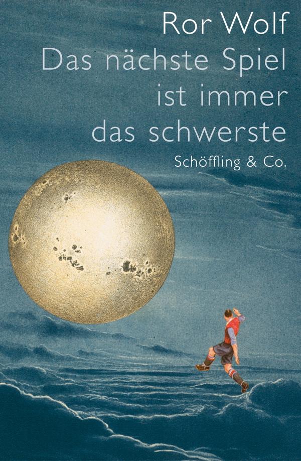 Vorderes Coverbild Das nächste Spiel ist immer das schwerste