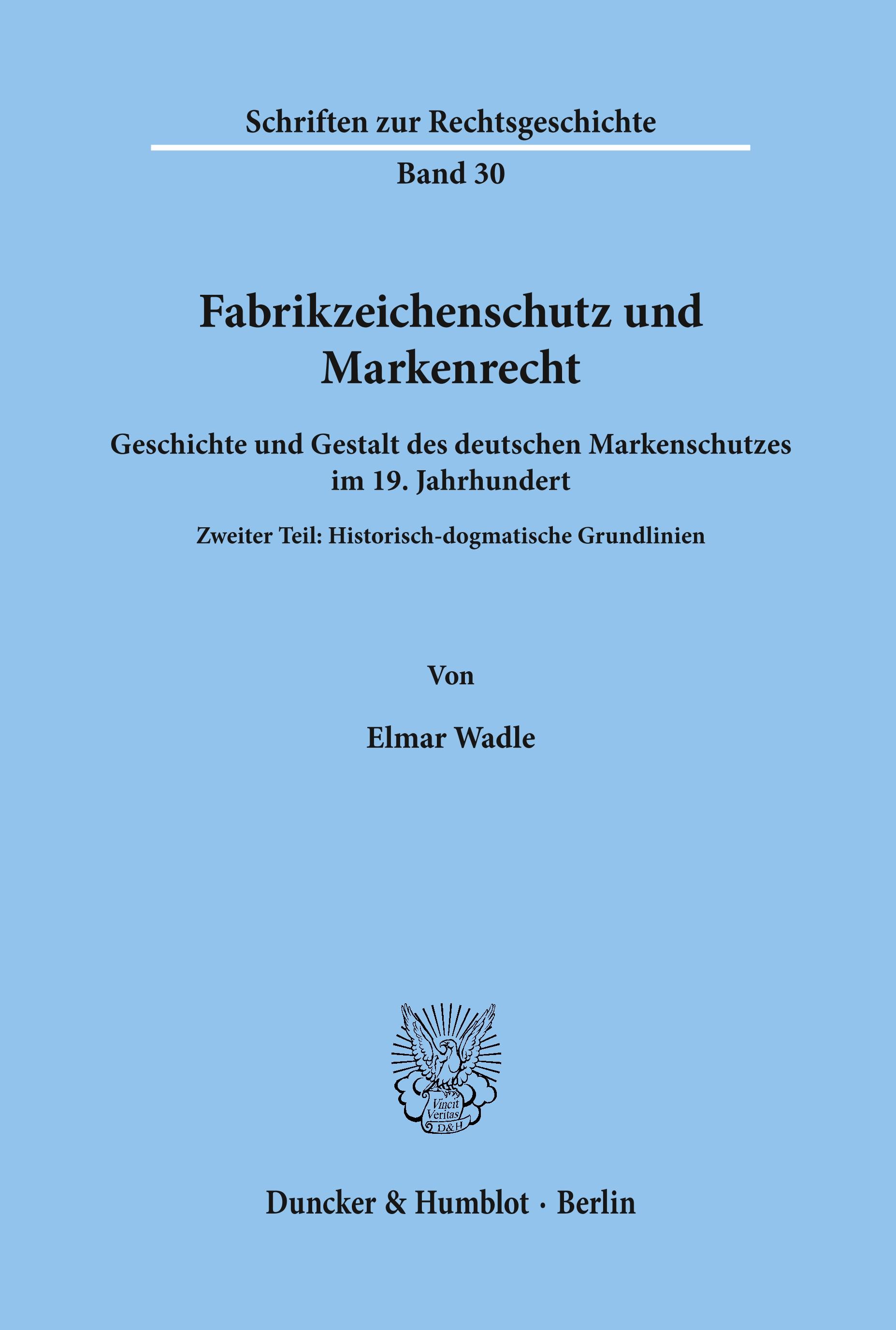 Vorderes Coverbild Fabrikzeichenschutz und Markenrecht.