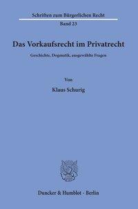 Vorderes Coverbild Das Vorkaufsrecht im Privatrecht.