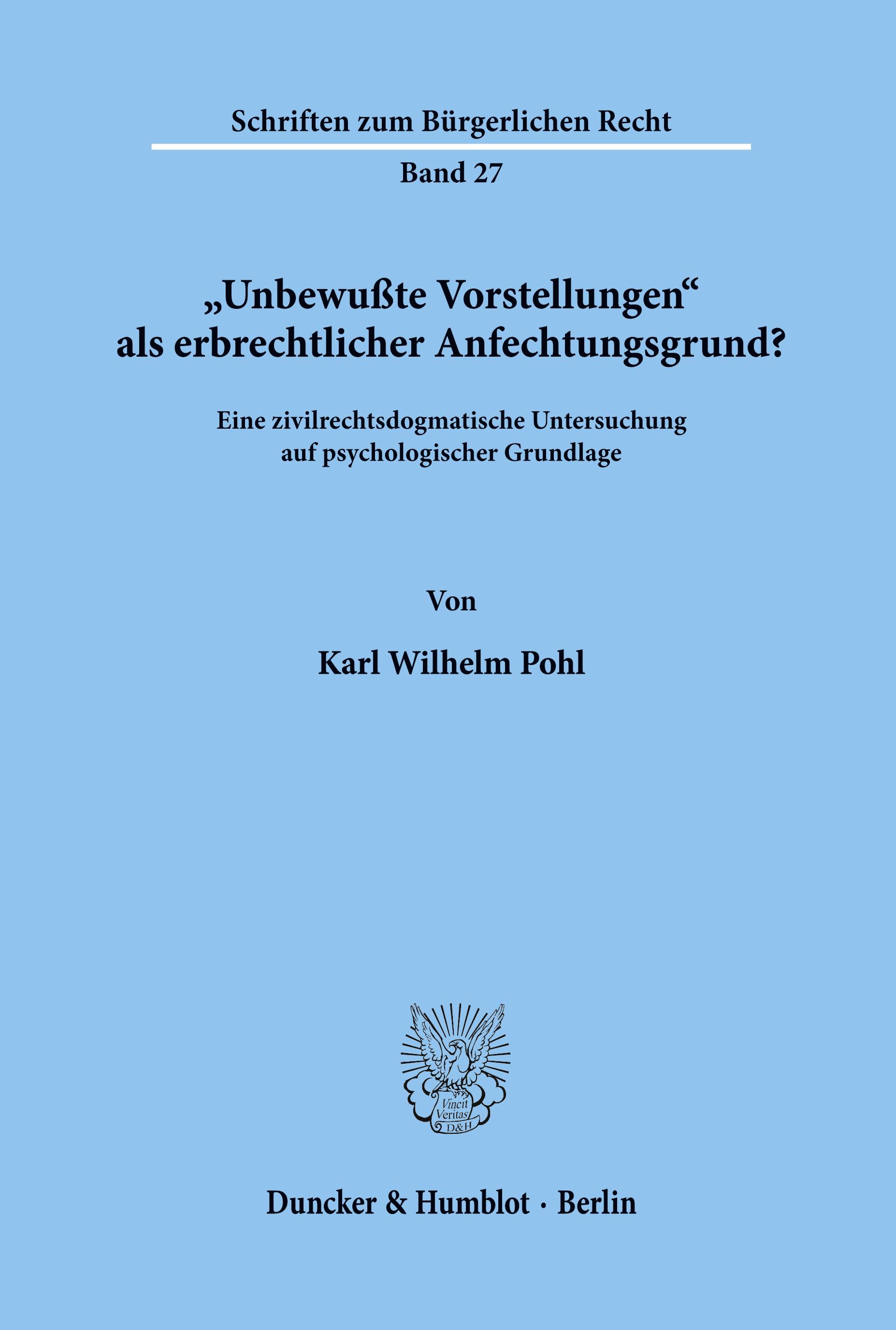 Vorderes Coverbild "Unbewußte Vorstellungen" als erbrechtlicher Anfechtungsgrund?