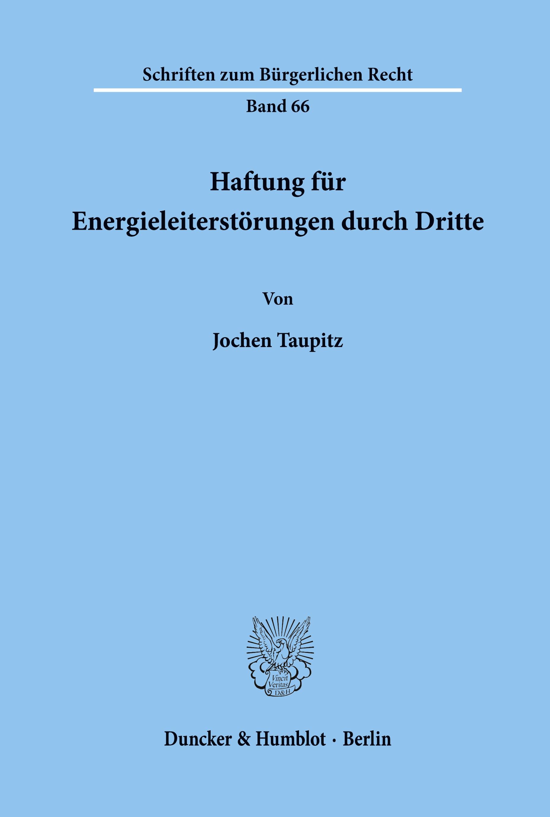 Vorderes Coverbild Haftung für Energieleiterstörungen durch Dritte.