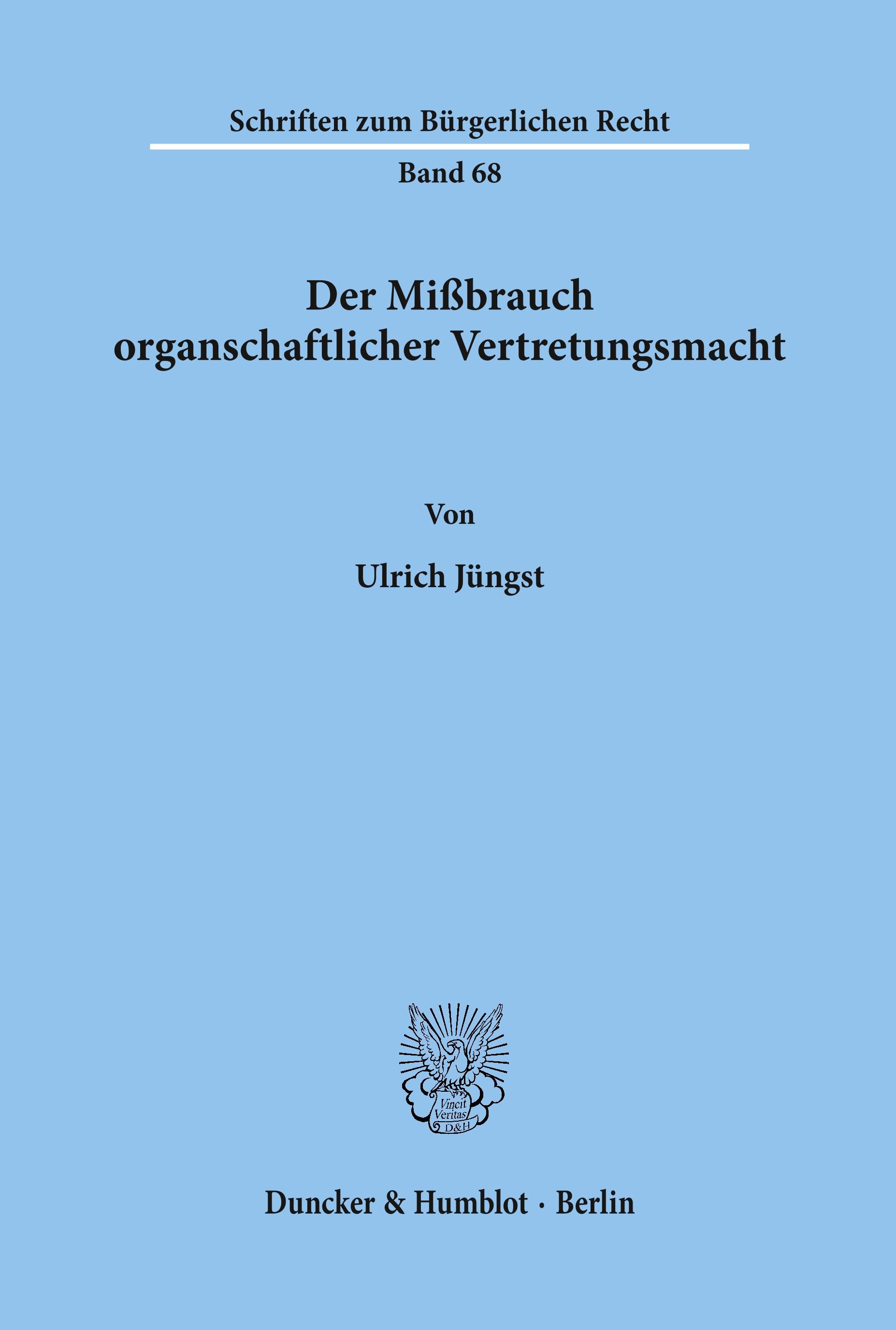 Vorderes Coverbild Der Mißbrauch organschaftlicher Vertretungsmacht.