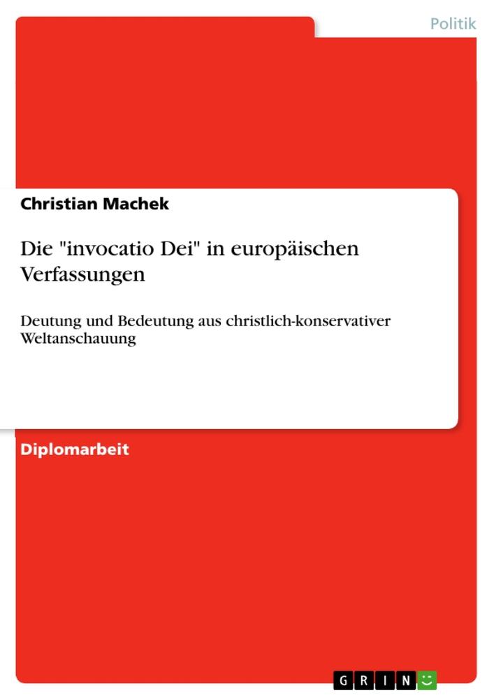 Vorderes Coverbild Die "invocatio Dei" in europäischen Verfassungen