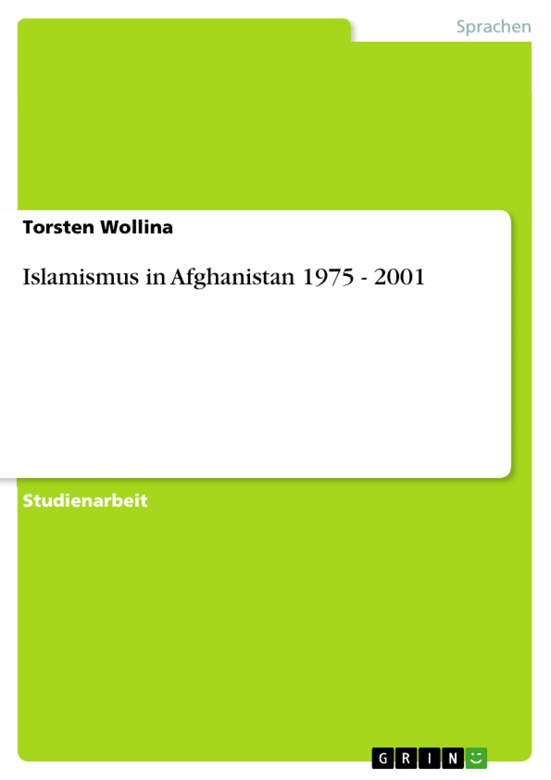 Vorderes Coverbild Islamismus in Afghanistan 1975 - 2001