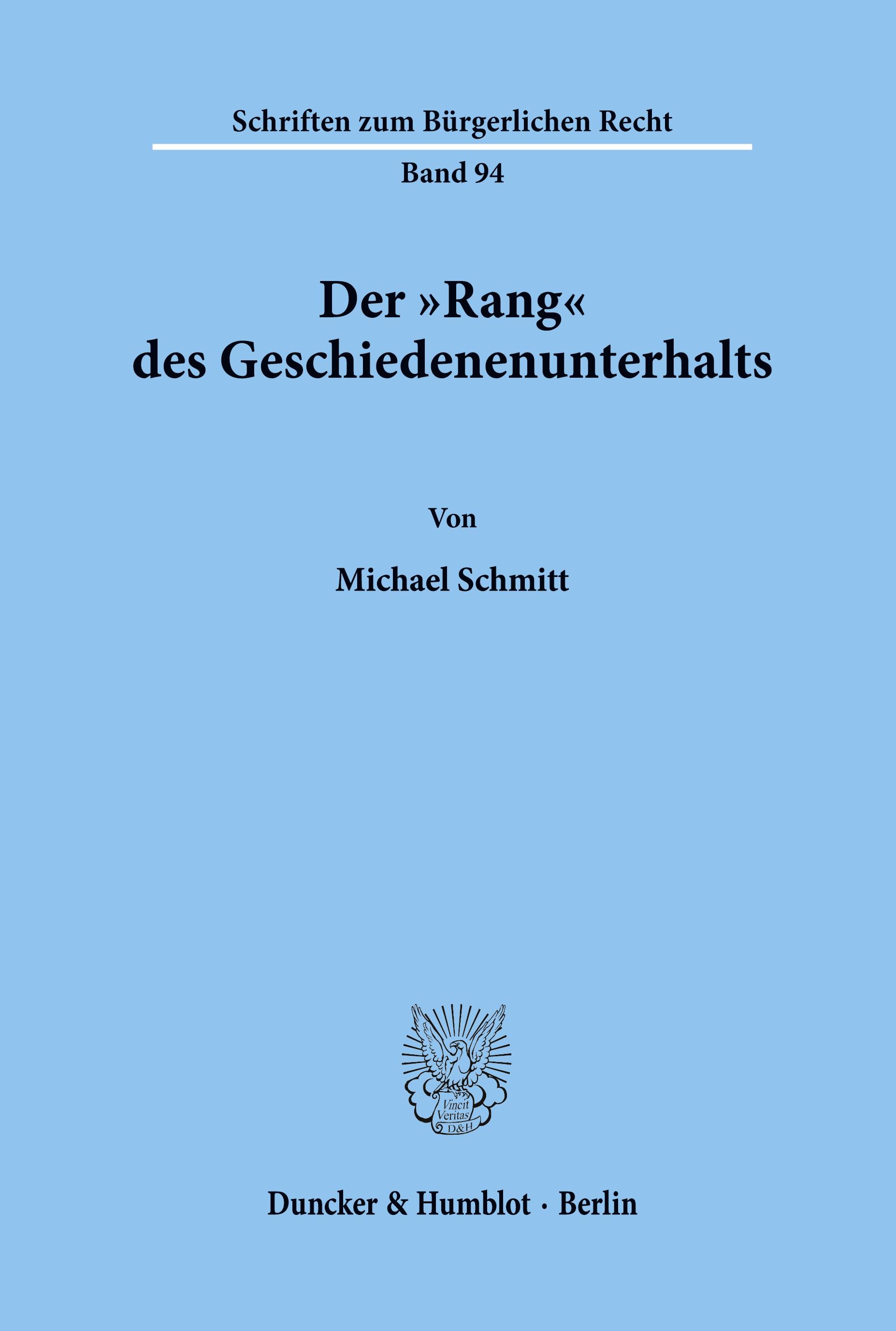 Vorderes Coverbild Der "Rang' des Geschiedenenunterhalts.