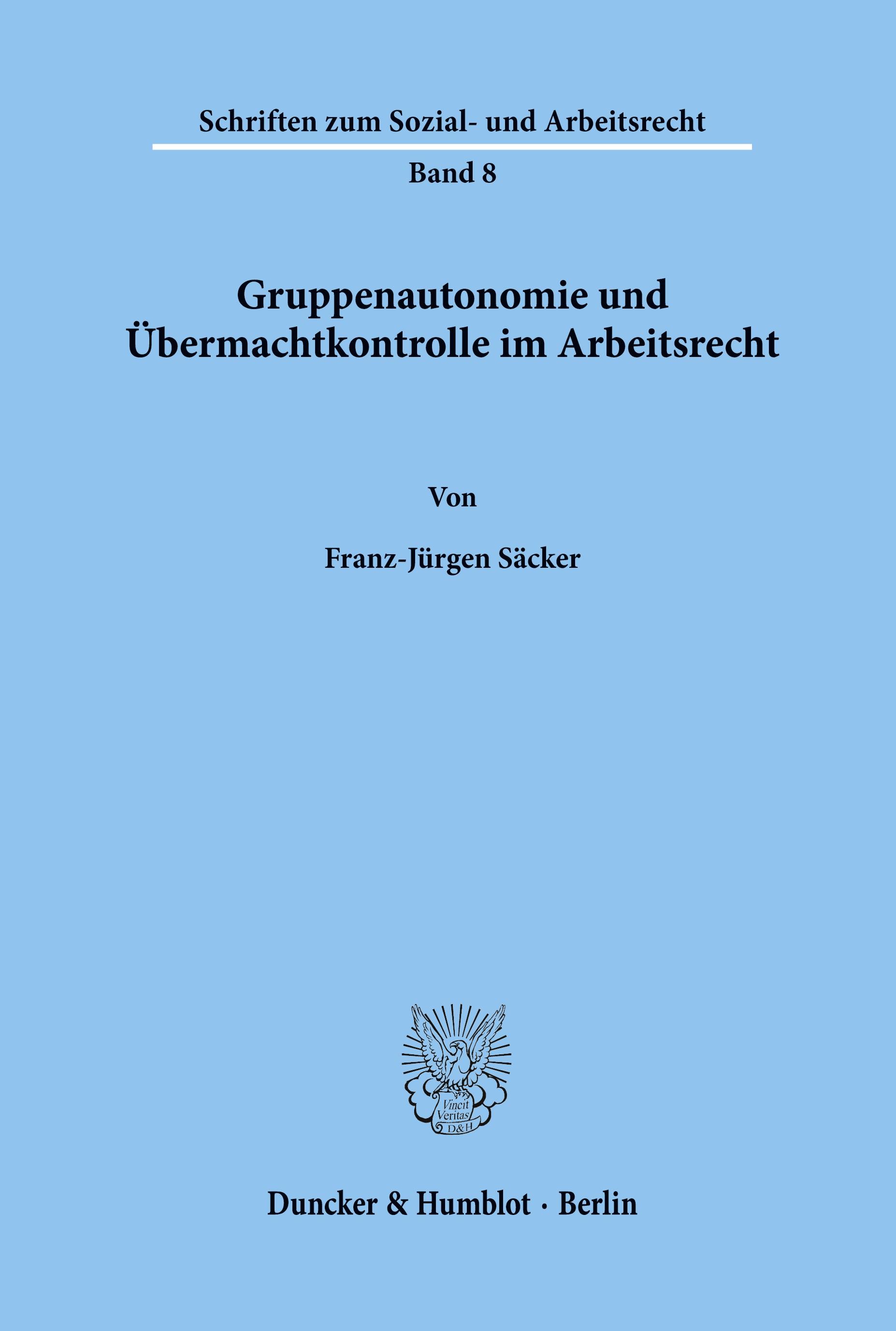 Vorderes Coverbild Gruppenautonomie und Übermachtkontrolle im Arbeitsrecht.