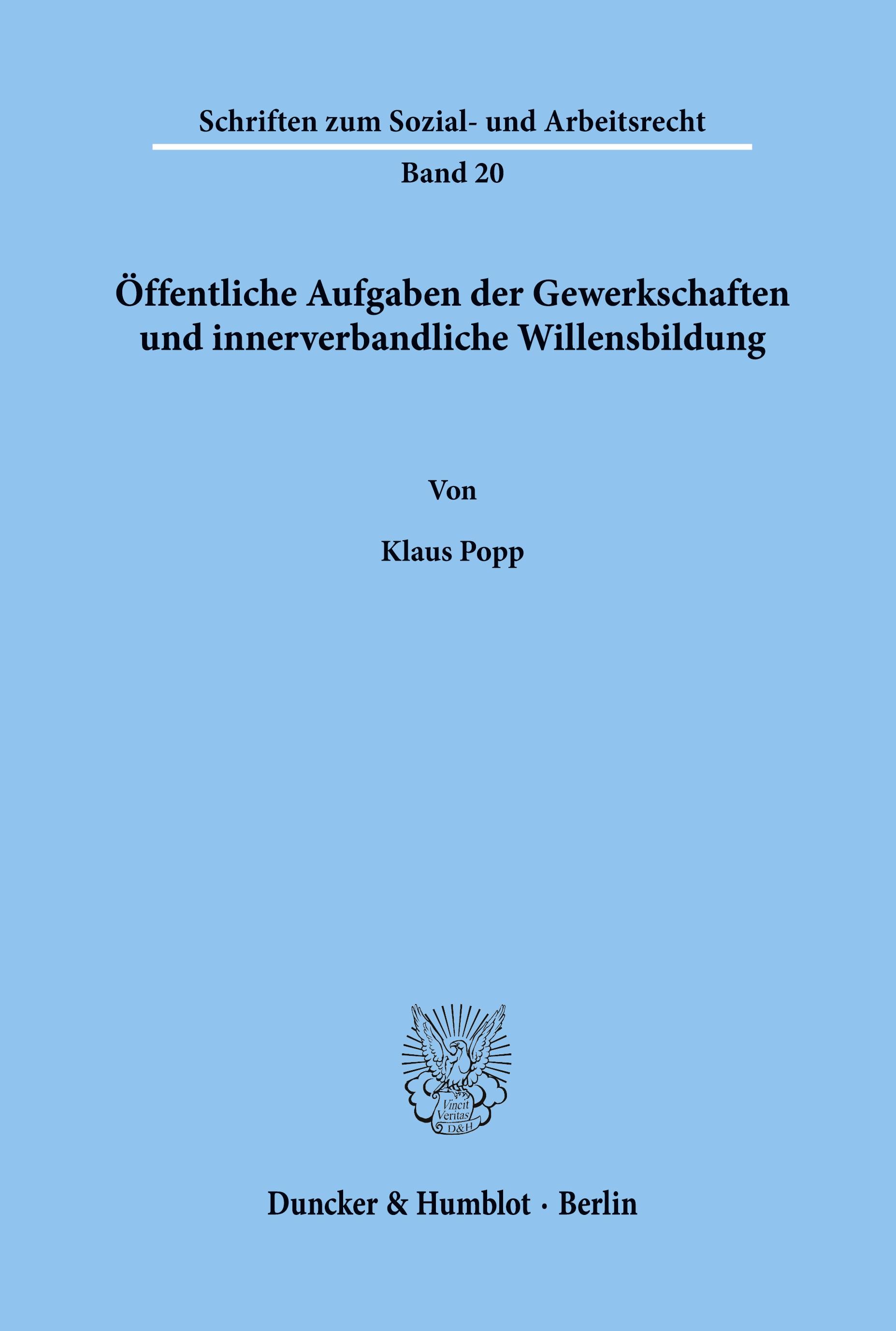 Vorderes Coverbild Öffentliche Aufgaben der Gewerkschaften und innerverbandliche Willensbildung.