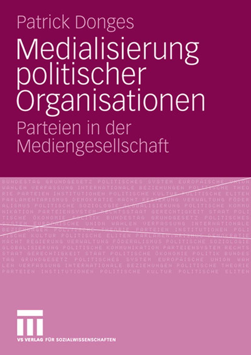 Vorderes Coverbild Medialisierung politischer Organisationen