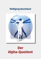 Vorderes Coverbild AQ Der Alpha-Quotient