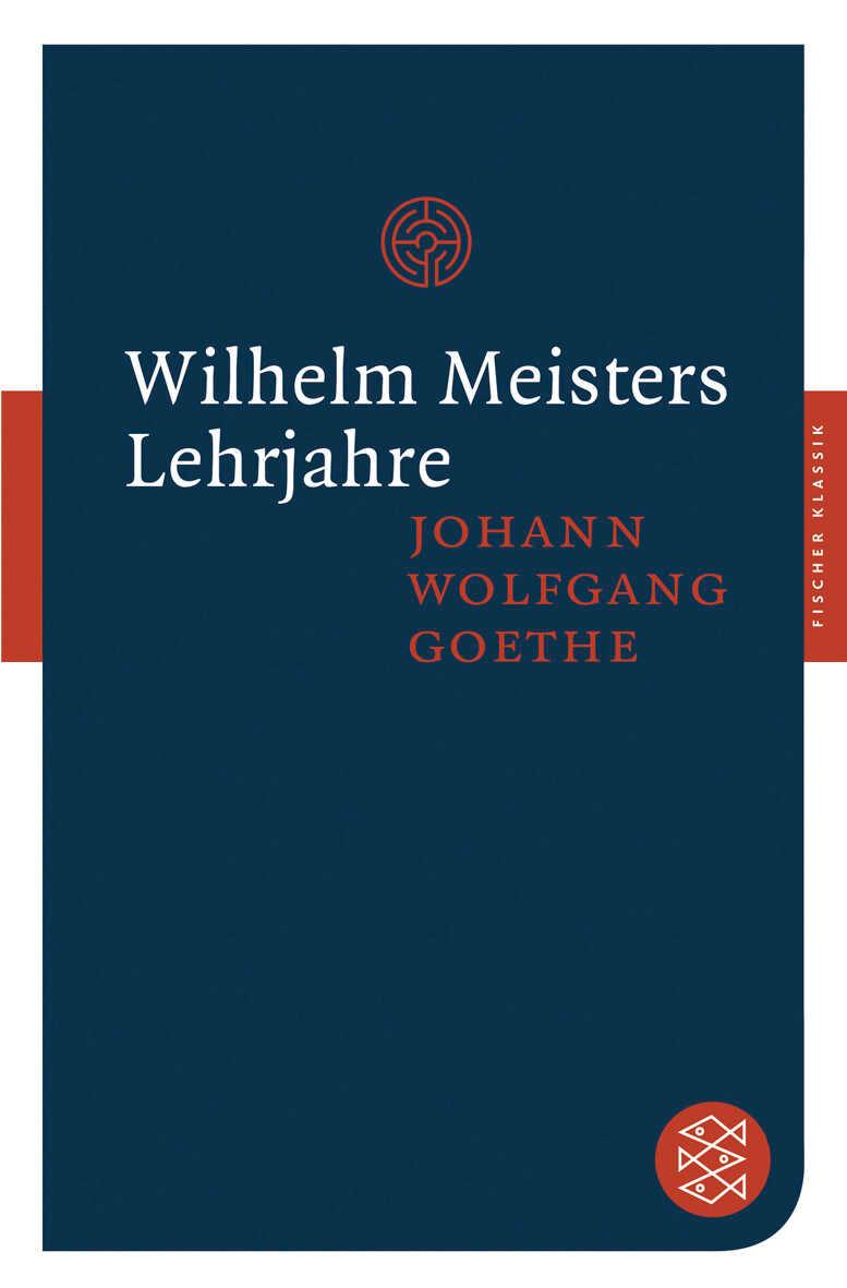 Vorderes Coverbild Wilhelm Meisters Lehrjahre