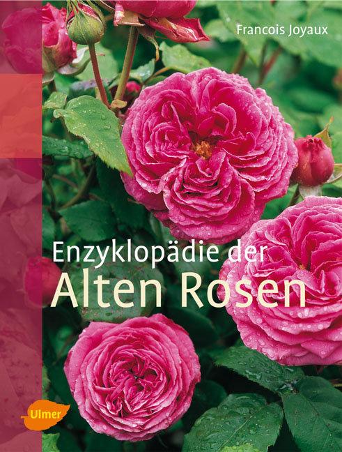 Vorderes Coverbild Enzyklopädie der Alten Rosen