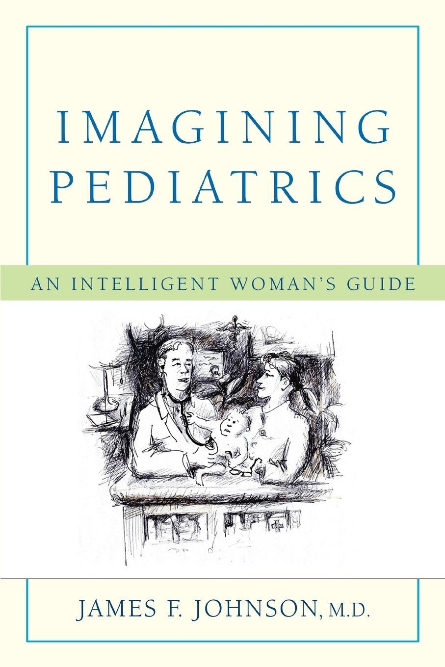 Vorderes Coverbild Imagining Pediatrics