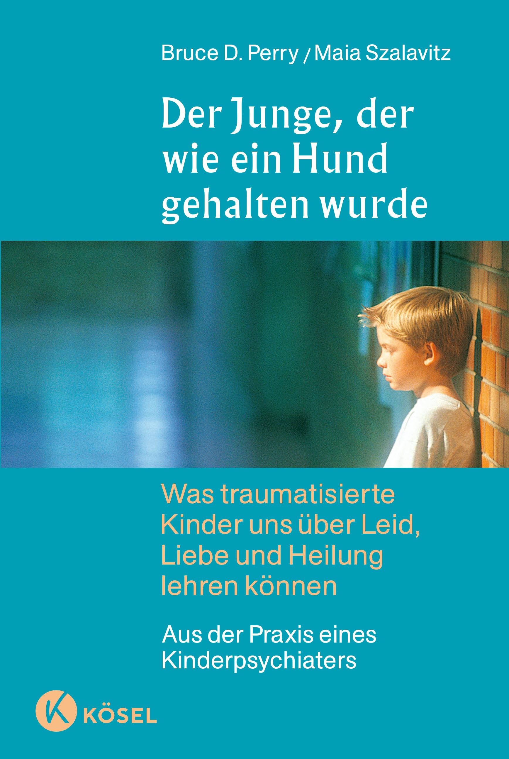 Vorderes Coverbild Der Junge, der wie ein Hund gehalten wurde