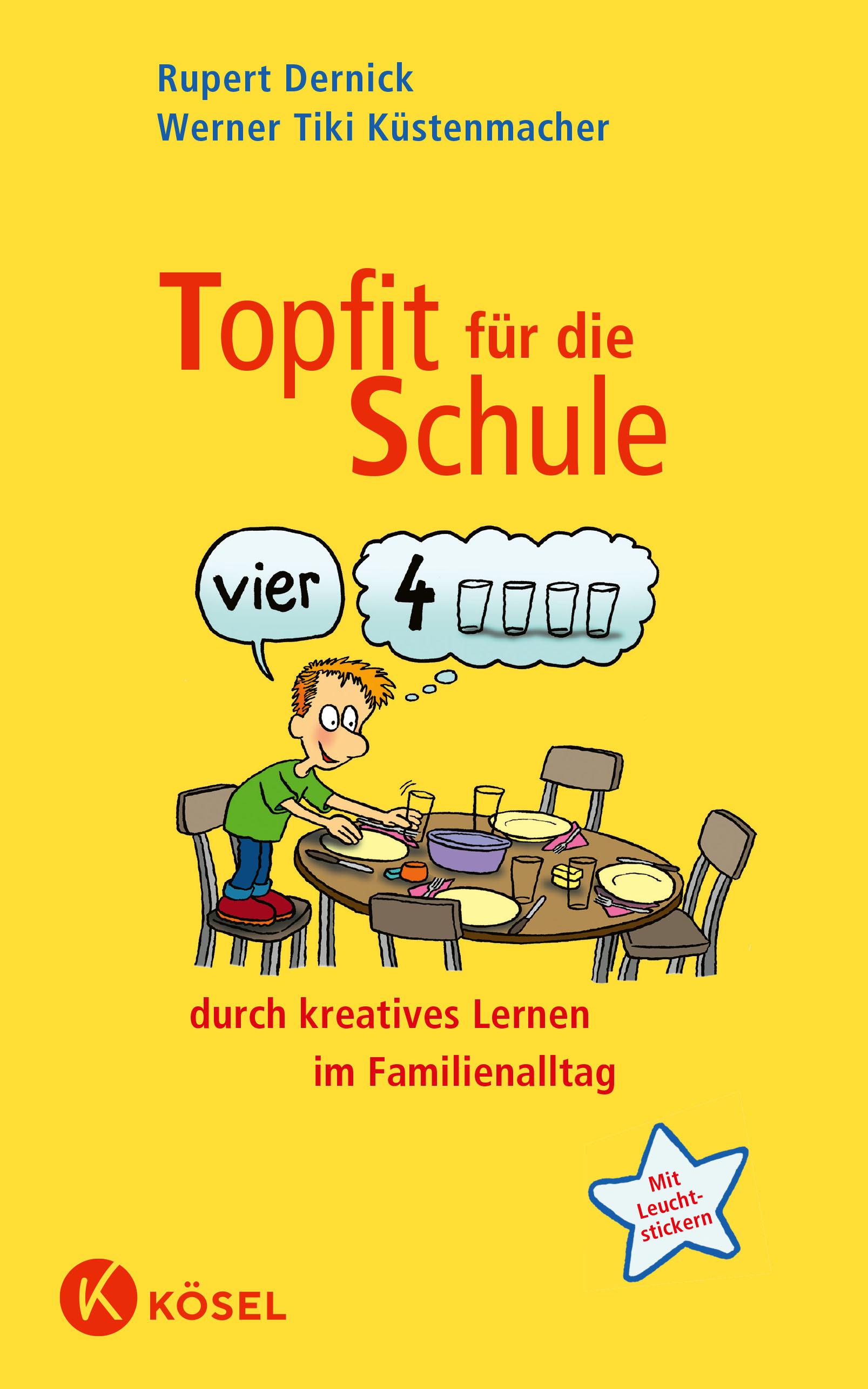 Vorderes Coverbild Topfit für die Schule durch kreatives Lernen im Familienalltag