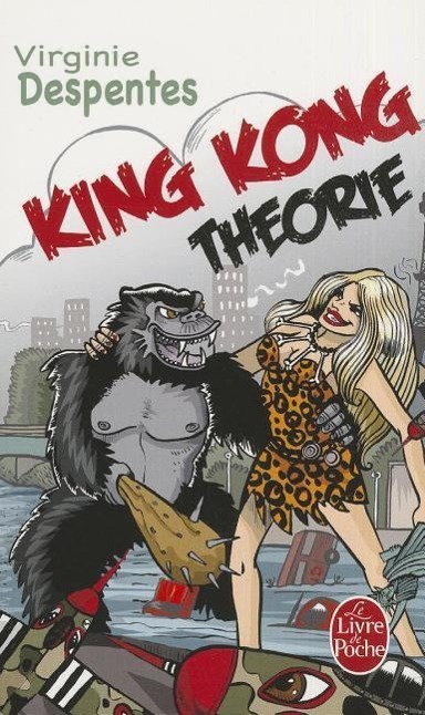 Vorderes Coverbild King Kong Théorie