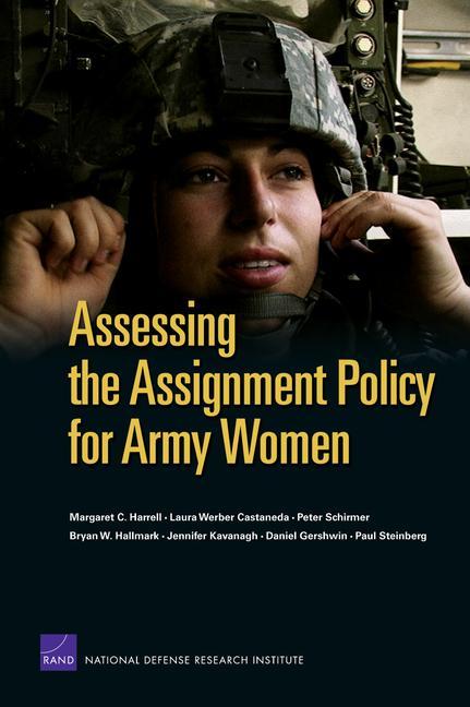 Vorderes Coverbild Assessing the Assignment Policy for Army Women