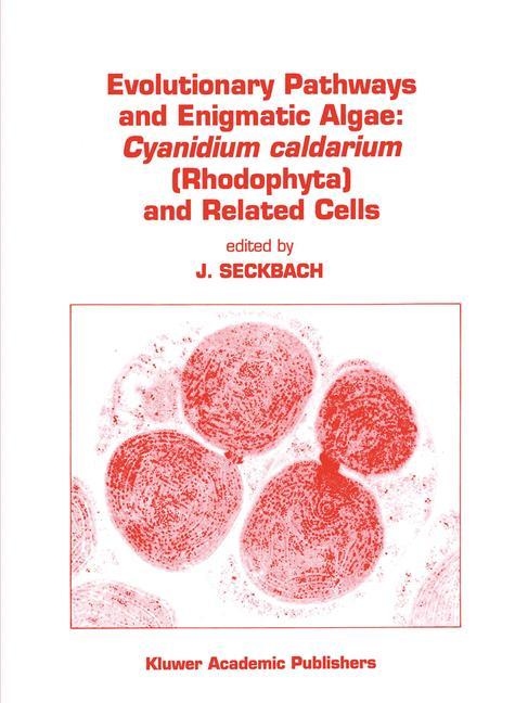 Vorderes Coverbild Evolutionary Pathways and Enigmatic Algae