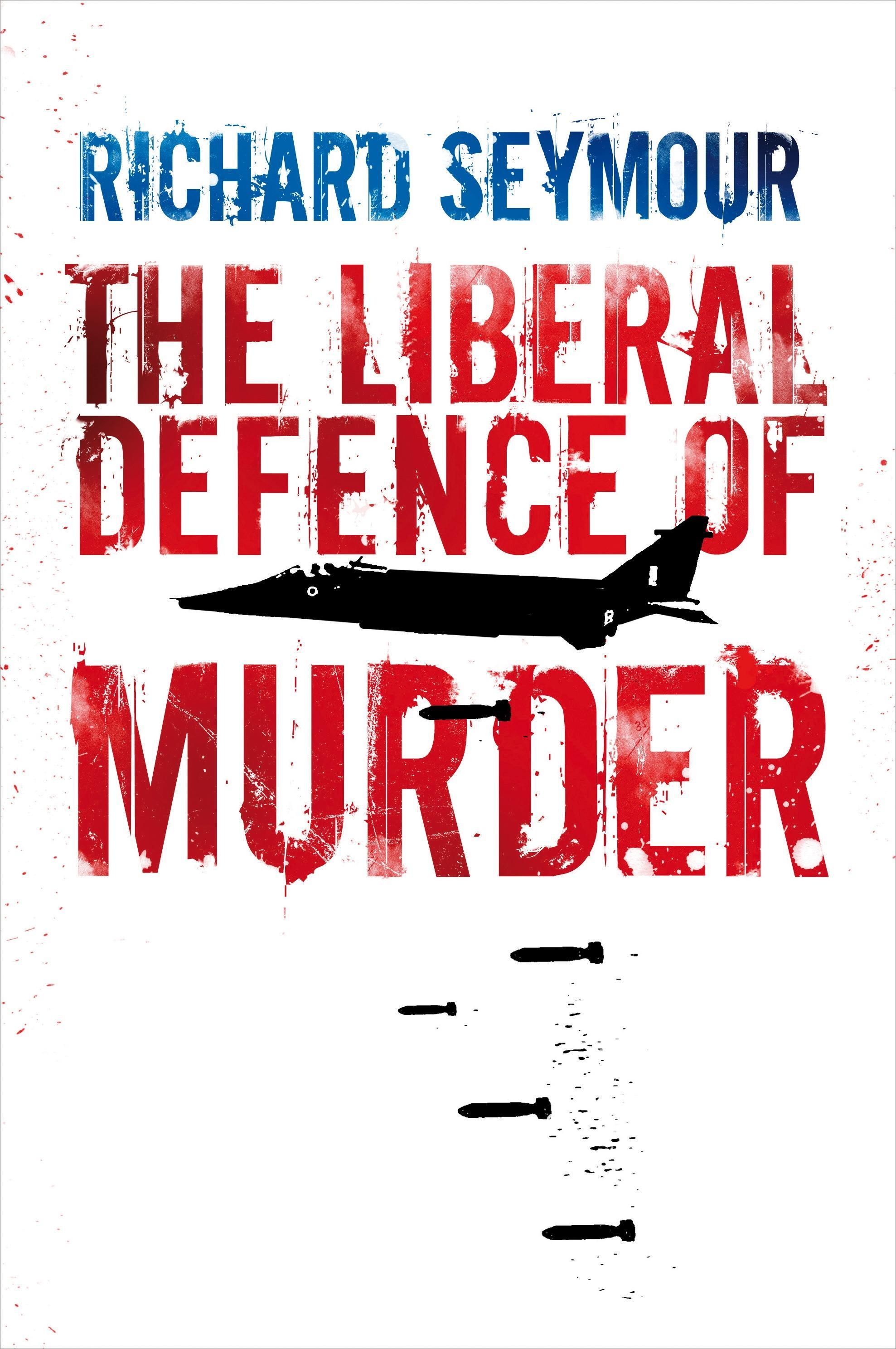 Vorderes Coverbild The Liberal Defence of Murder