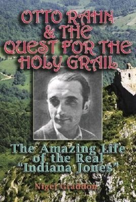 Vorderes Coverbild Otto Rahn and the Quest for the Grail