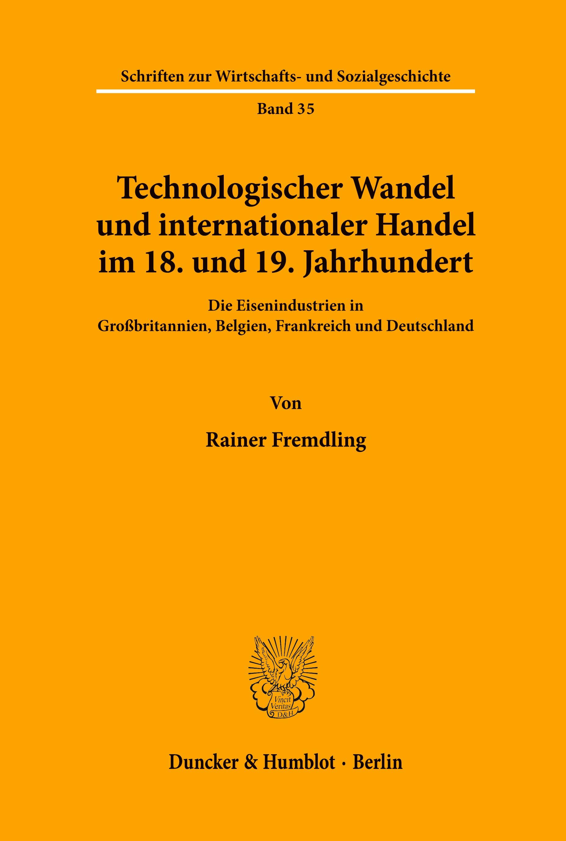 Vorderes Coverbild Technologischer Wandel und internationaler Handel im 18. und19. Jahrhundert.