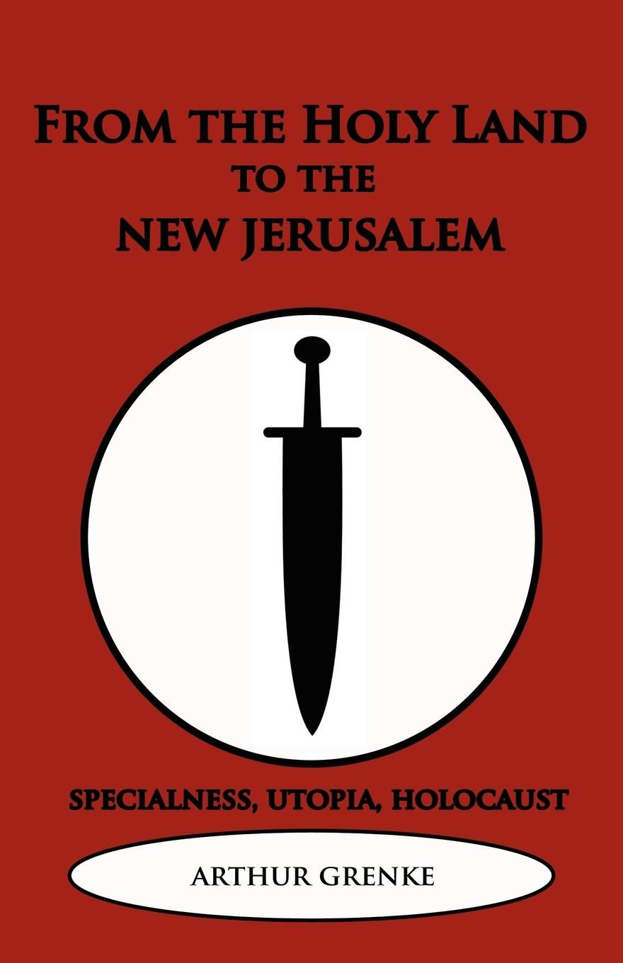 Vorderes Coverbild From the Holy Land to the New Jerusalem