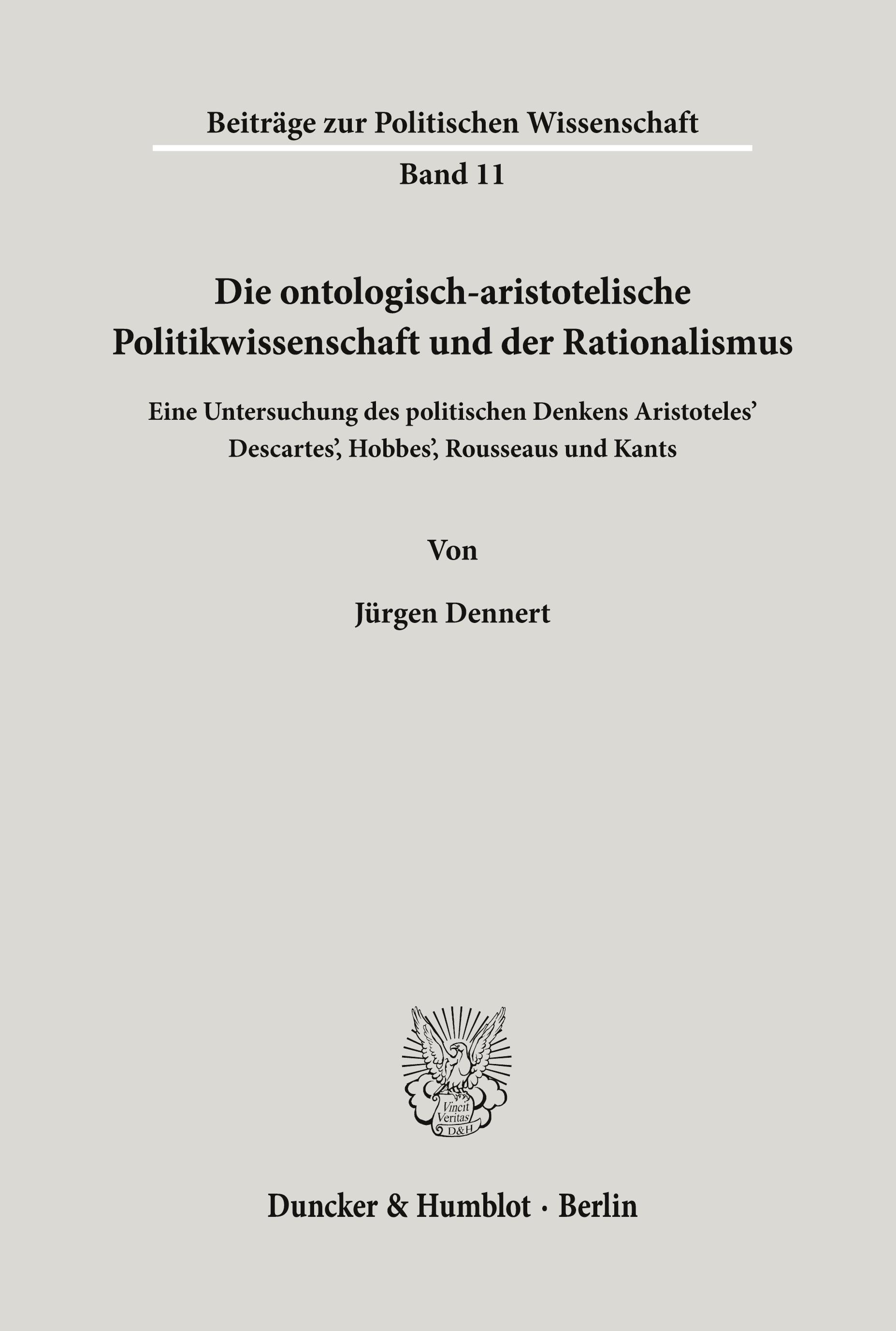 Vorderes Coverbild Die ontologisch-aristotelische Politikwissenschaft und der Rationalismus.
