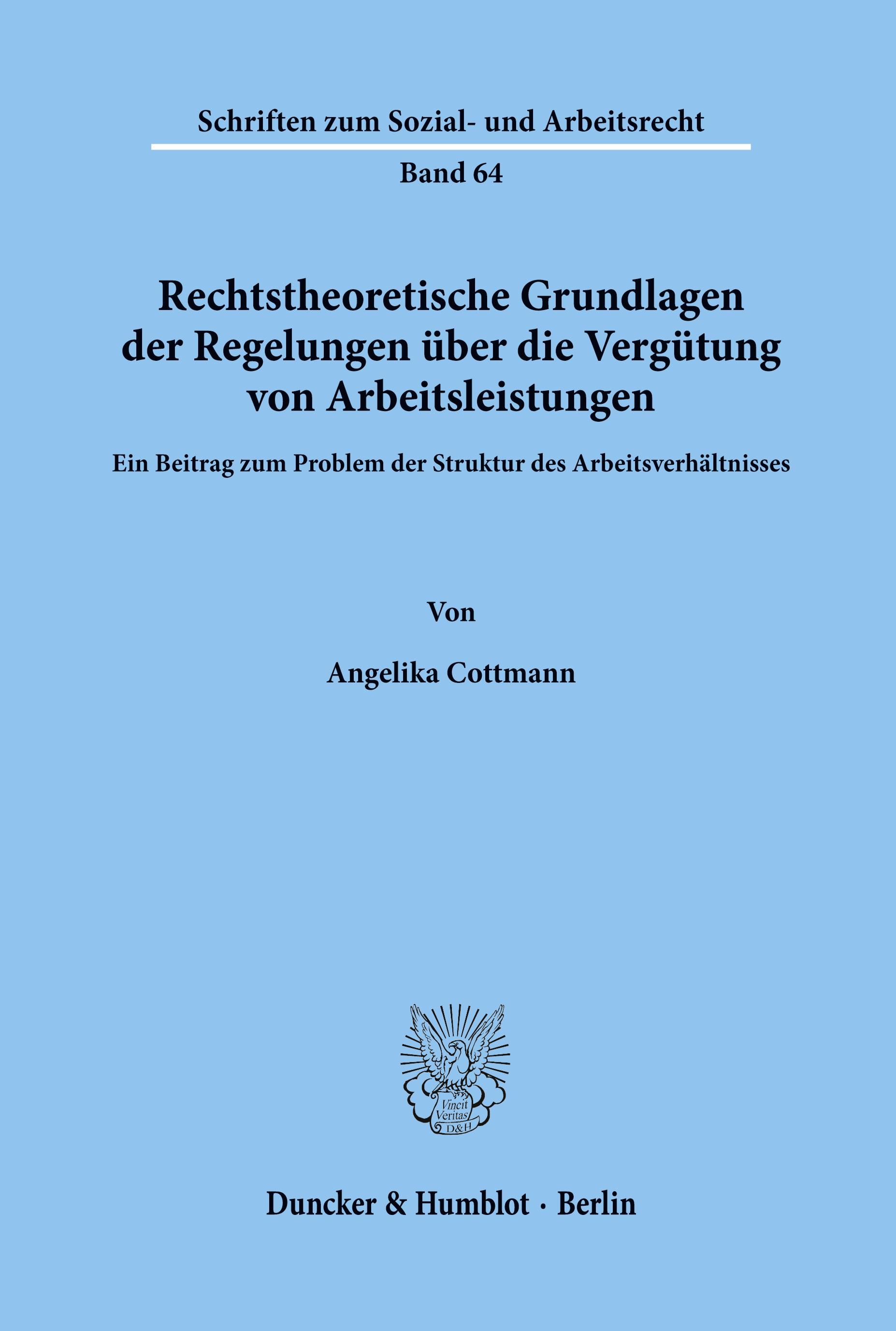 Vorderes Coverbild Rechtstheoretische Grundlagen der Regelungen über die Vergütung von Arbeitsleistungen.