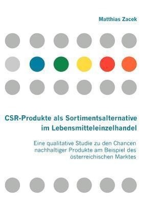 Vorderes Coverbild CSR-Produkte als Sortimentsalternative im Lebensmitteleinzelhandel