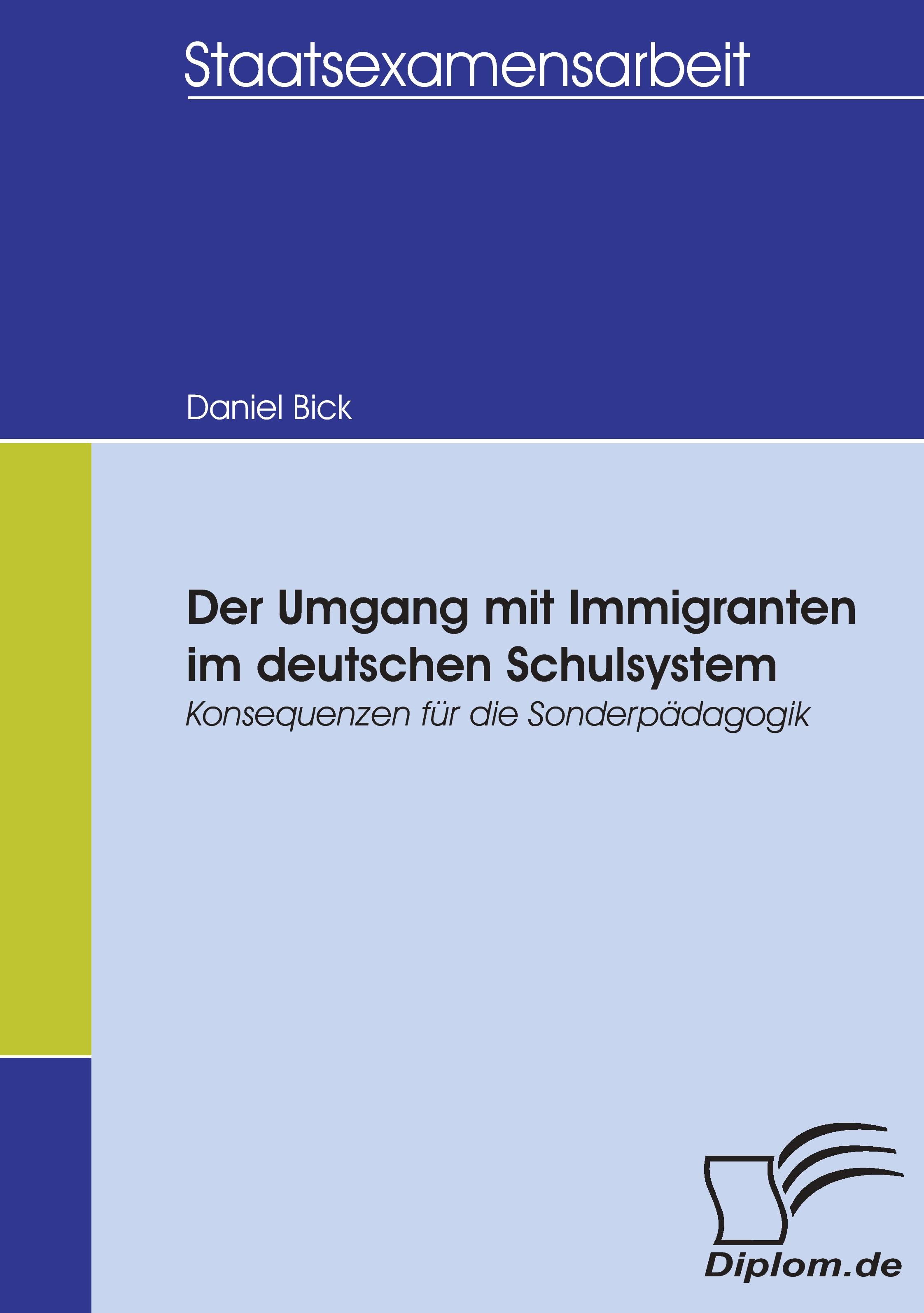 Vorderes Coverbild Der Umgang mit Immigranten im deutschen Schulsystem