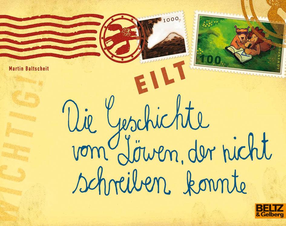 Vorderes Coverbild Die Geschichte vom Löwen, der nicht schreiben konnte