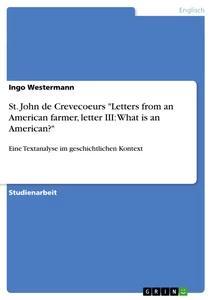 Vorderes Coverbild St. John de Crevecoeurs "Letters from an American farmer, letter III: What is an American?"