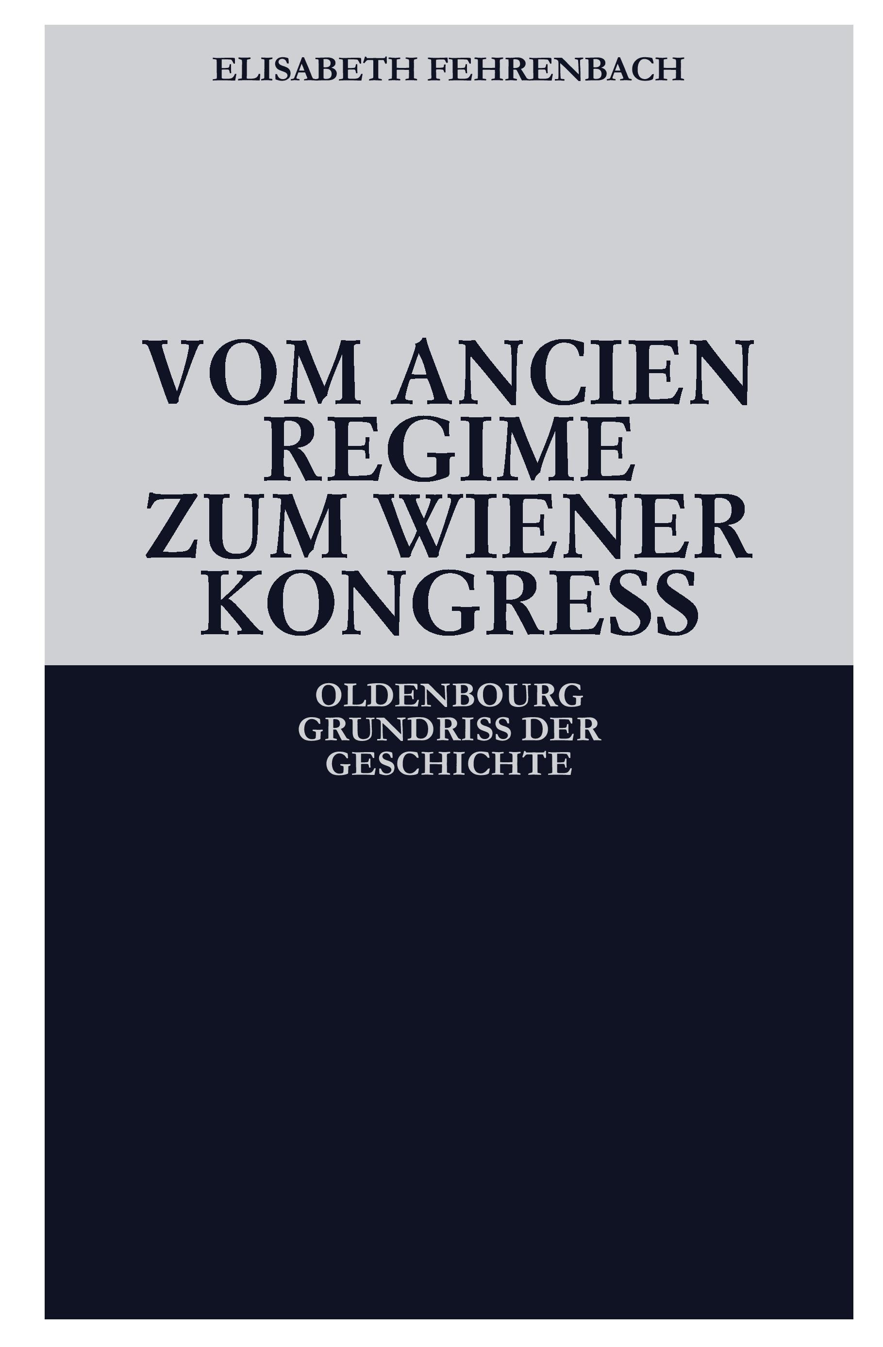 Vorderes Coverbild Vom Ancien Régime zum Wiener Kongreß