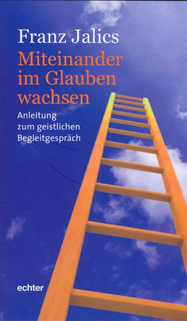 Vorderes Coverbild Miteinander im Glauben wachsen