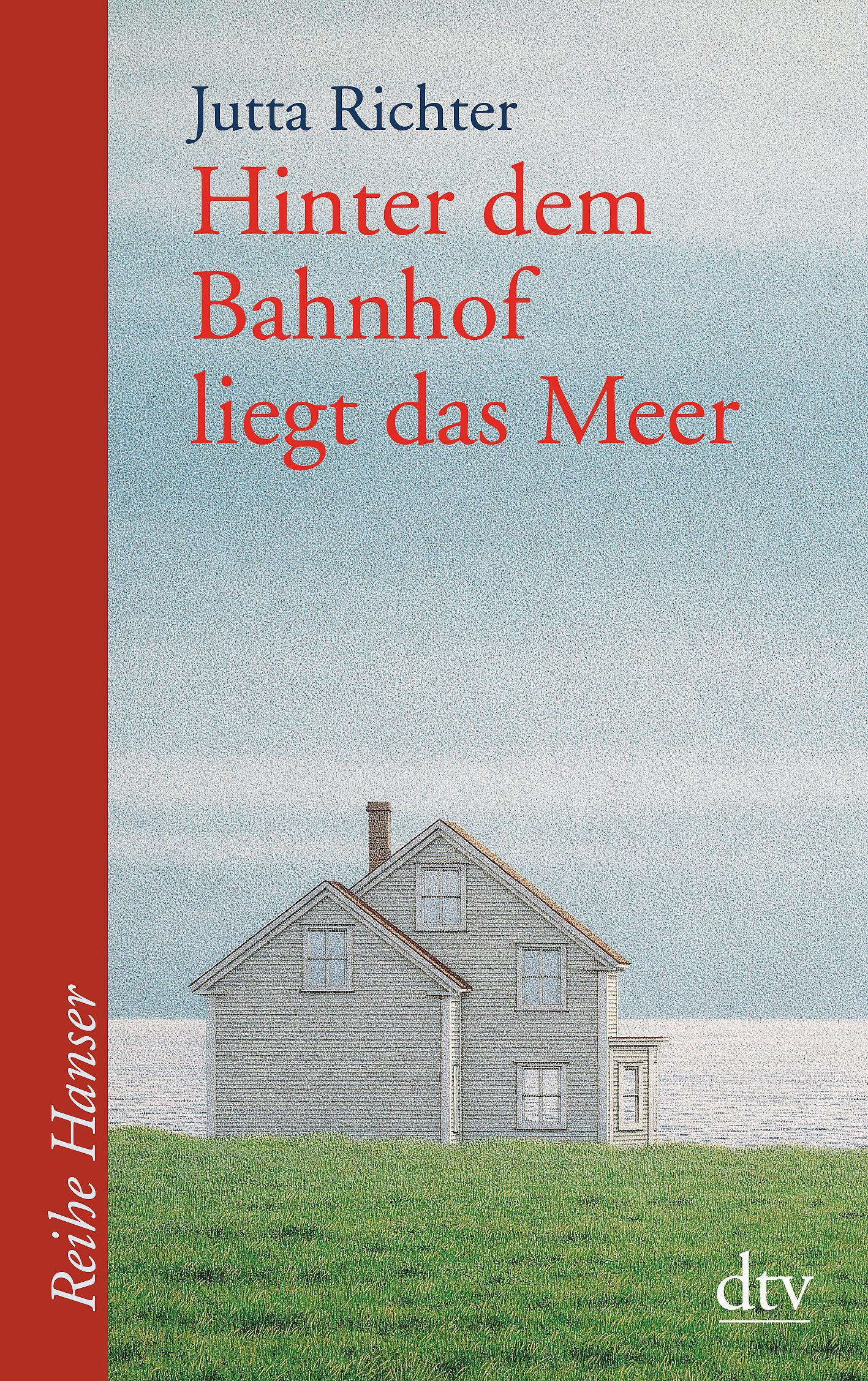 Vorderes Coverbild Hinter dem Bahnhof liegt das Meer