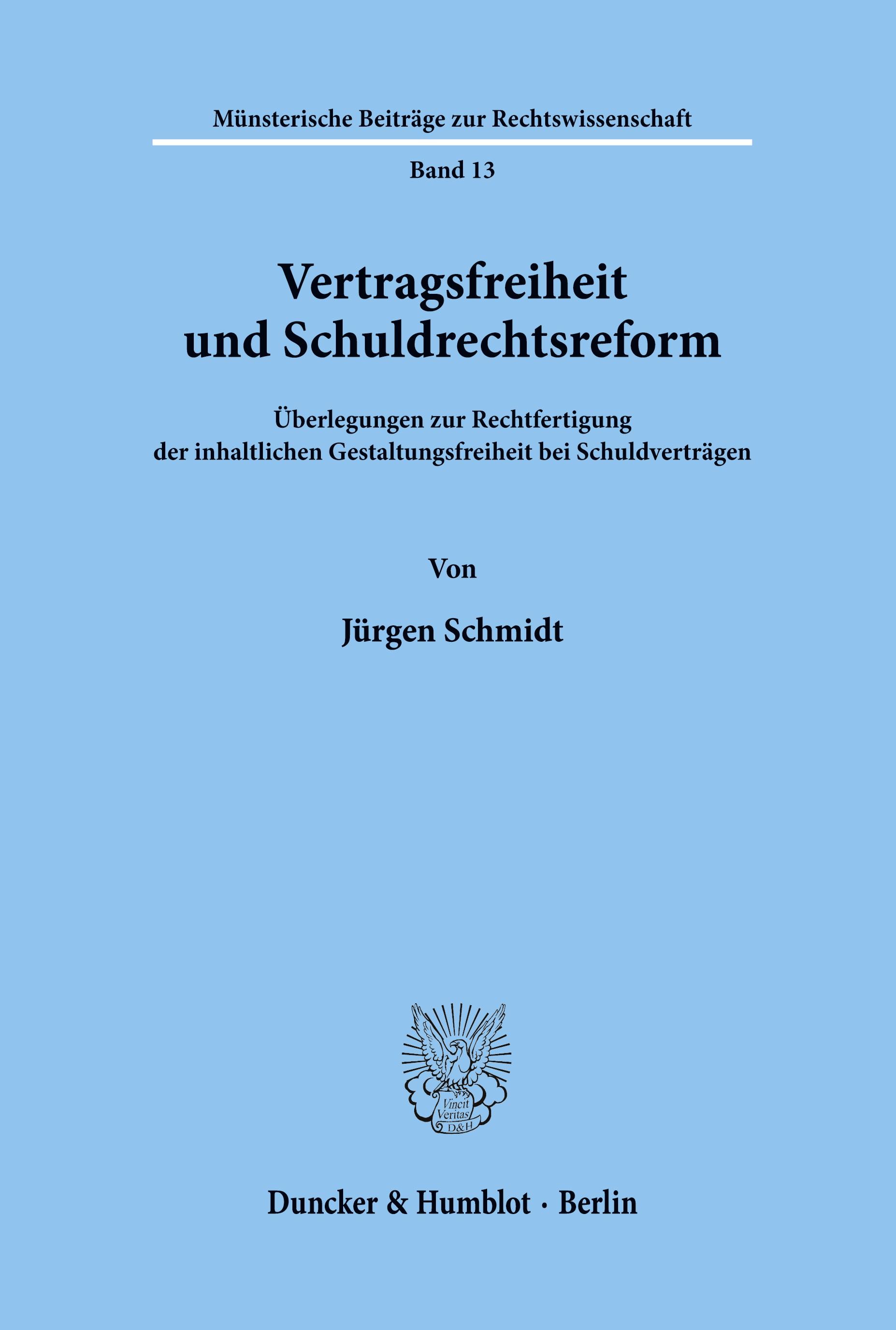 Vorderes Coverbild Vertragsfreiheit und Schuldrechtsreform.