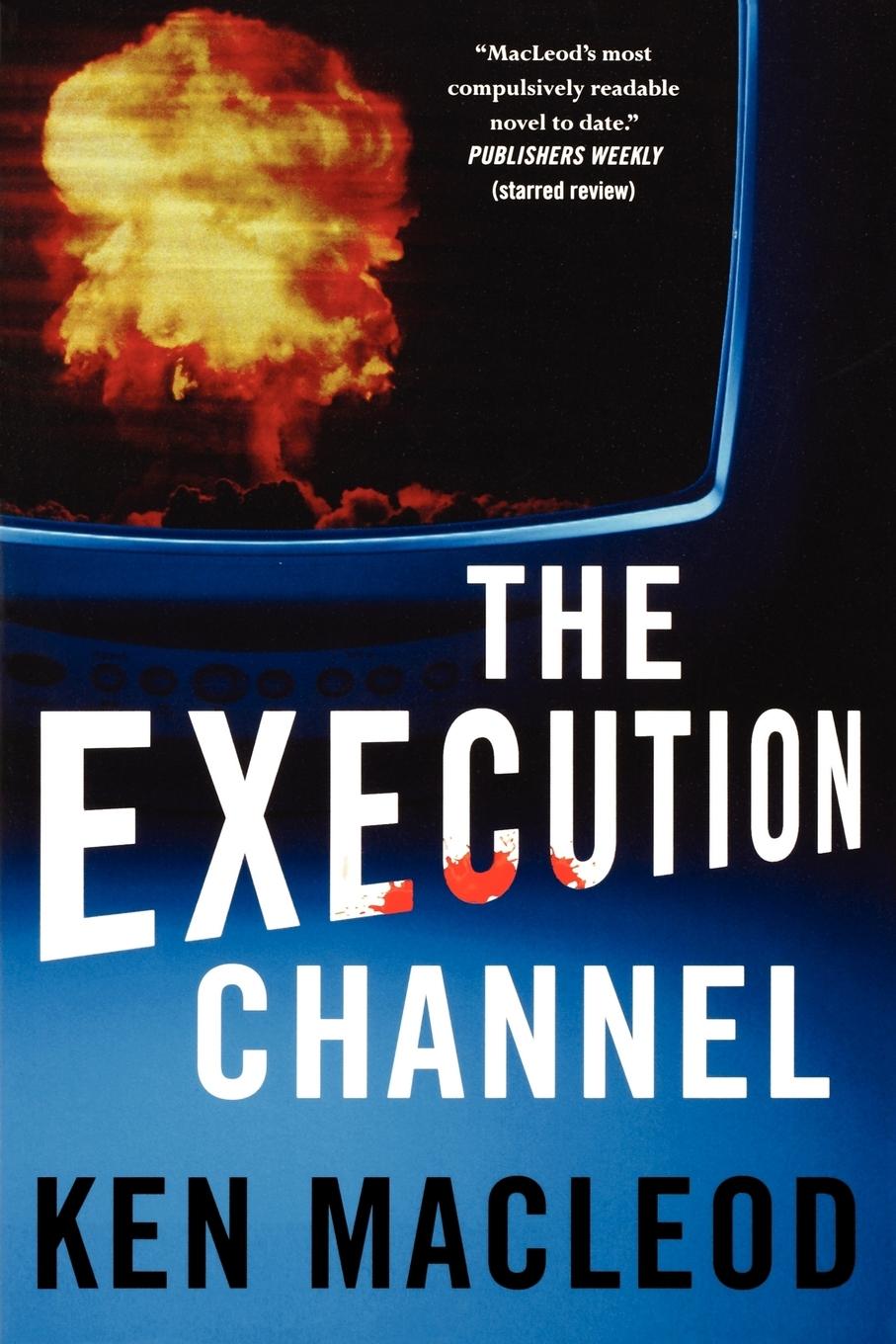Vorderes Coverbild The Execution Channel