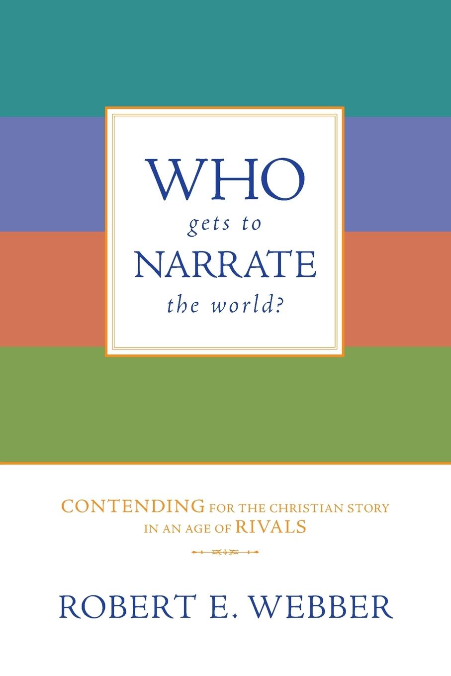 Vorderes Coverbild Who Gets to Narrate the World?