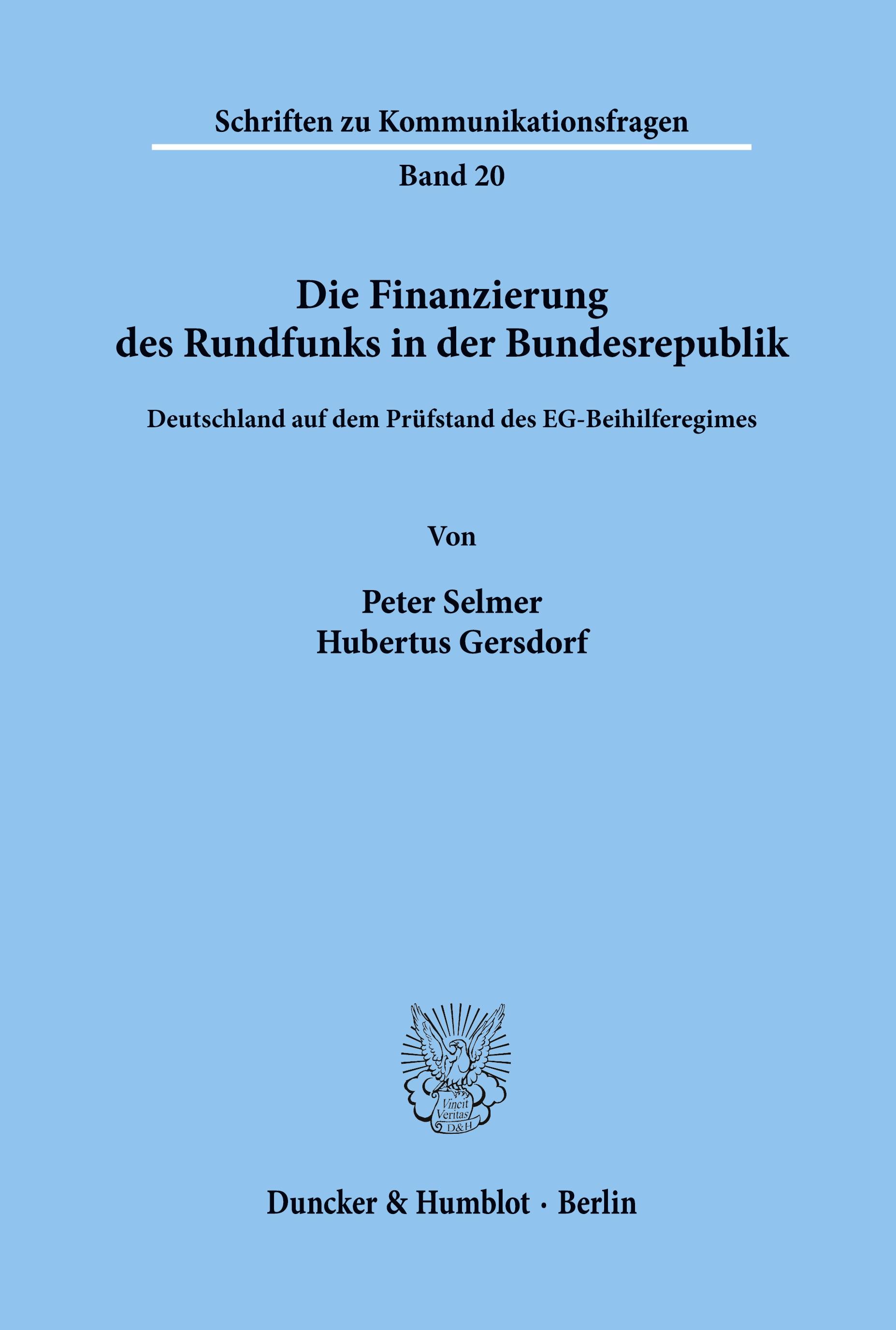 Vorderes Coverbild Die Finanzierung des Rundfunks in der Bundesrepublik.
