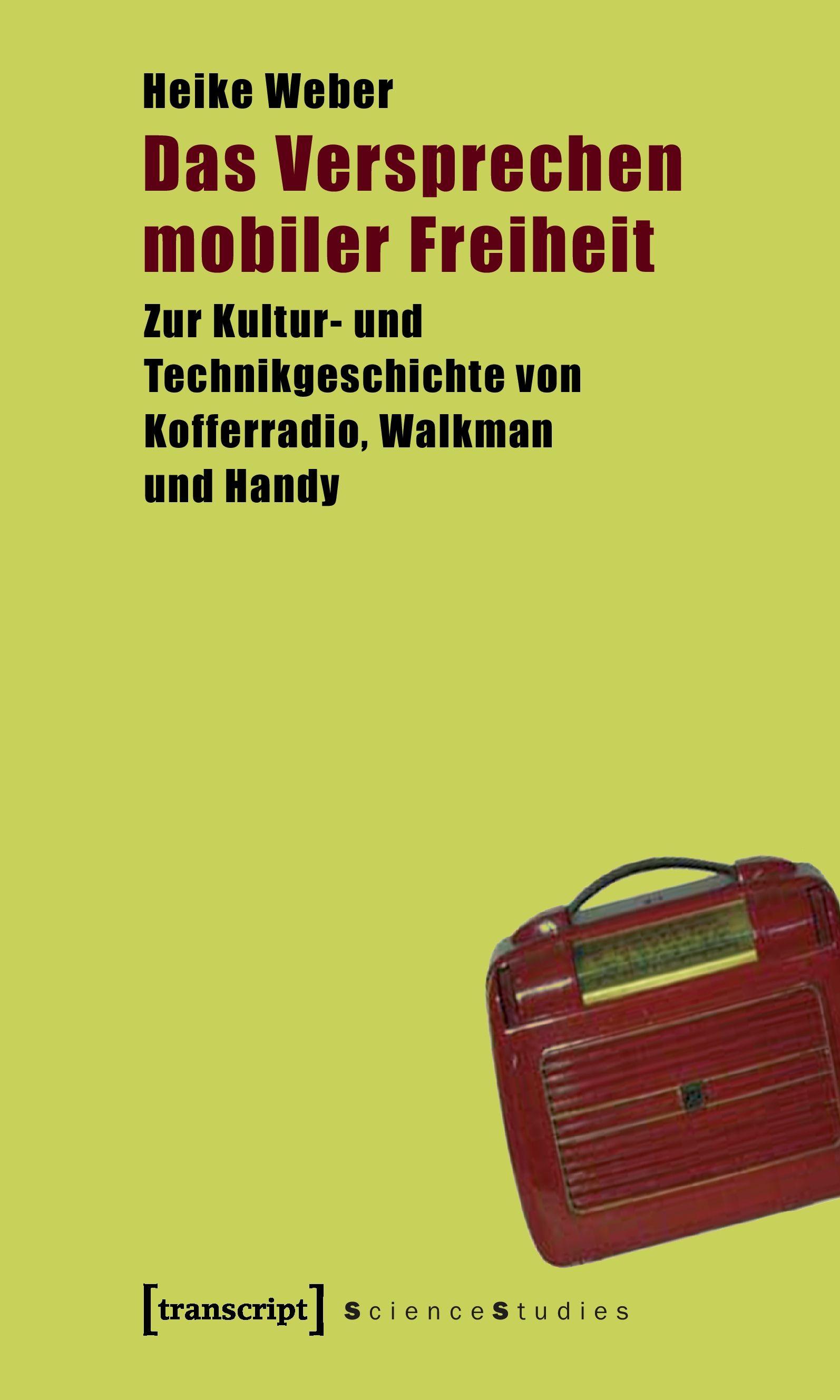 Vorderes Coverbild Das Versprechen mobiler Freiheit