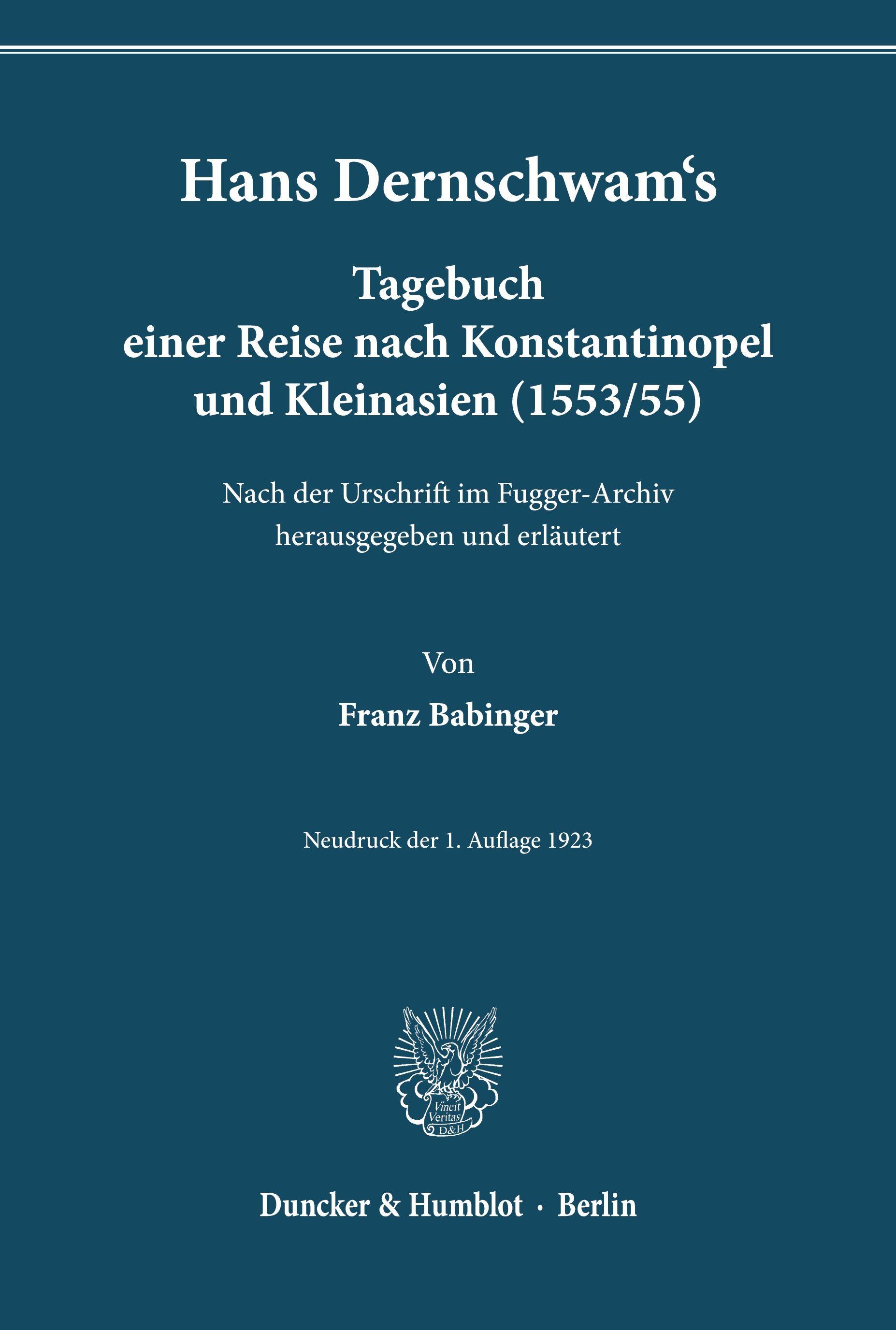 Vorderes Coverbild Hans Dernschwam's Tagebuch einer Reise nach Konstantinopel und Kleinasien (1553/55).