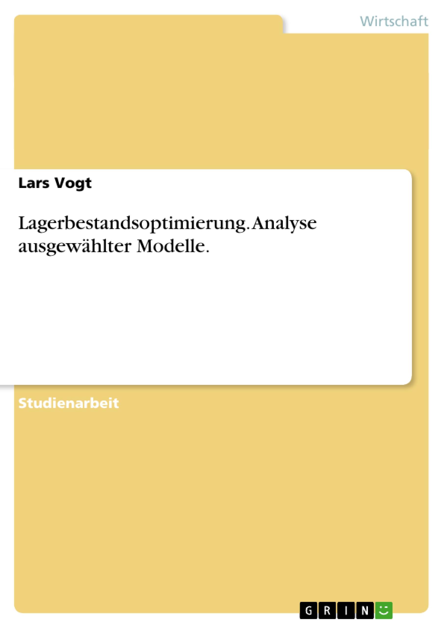 Vorderes Coverbild Lagerbestandsoptimierung. Analyse ausgewählter Modelle.