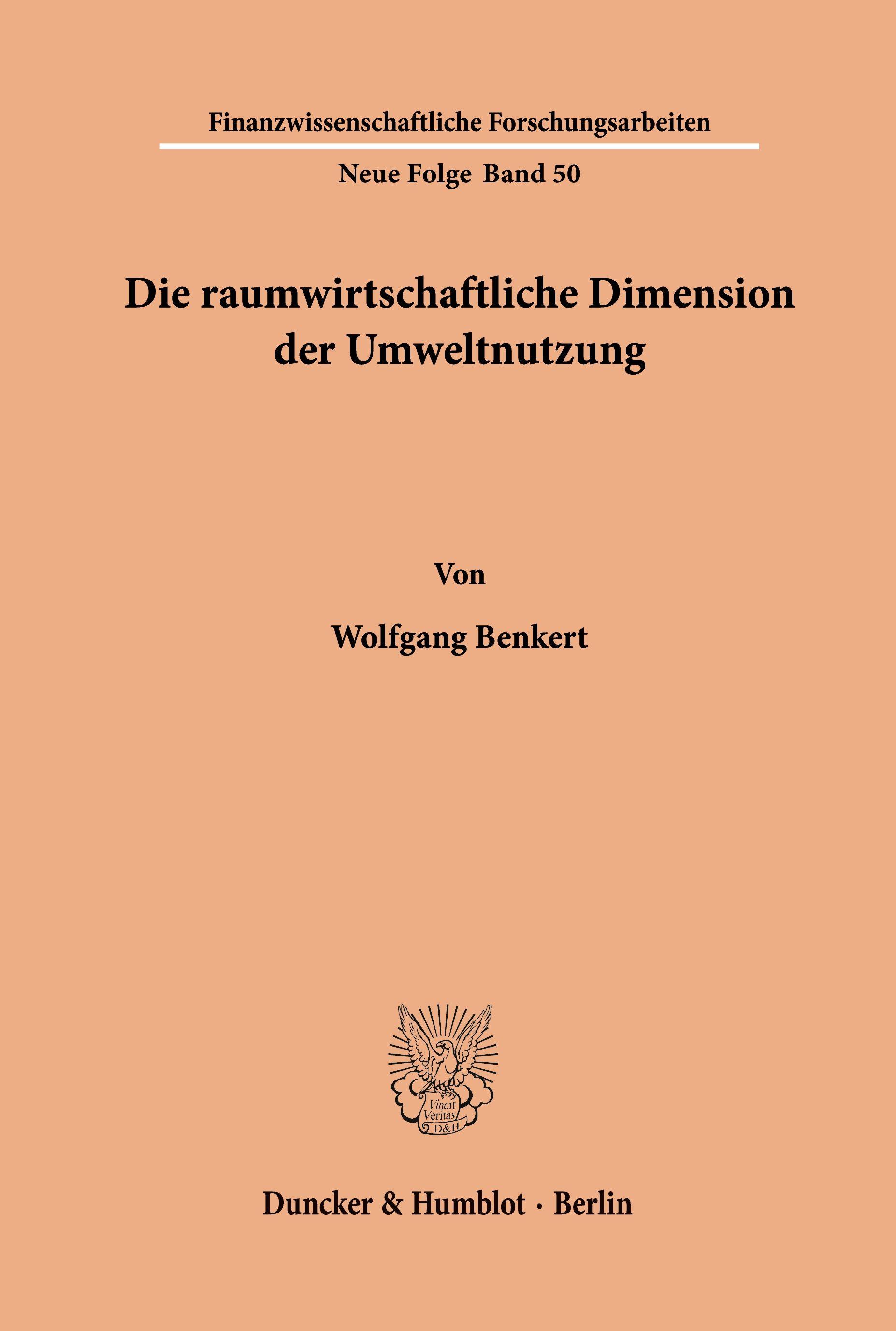 Vorderes Coverbild Die raumwirtschaftliche Dimension der Umweltnutzung.