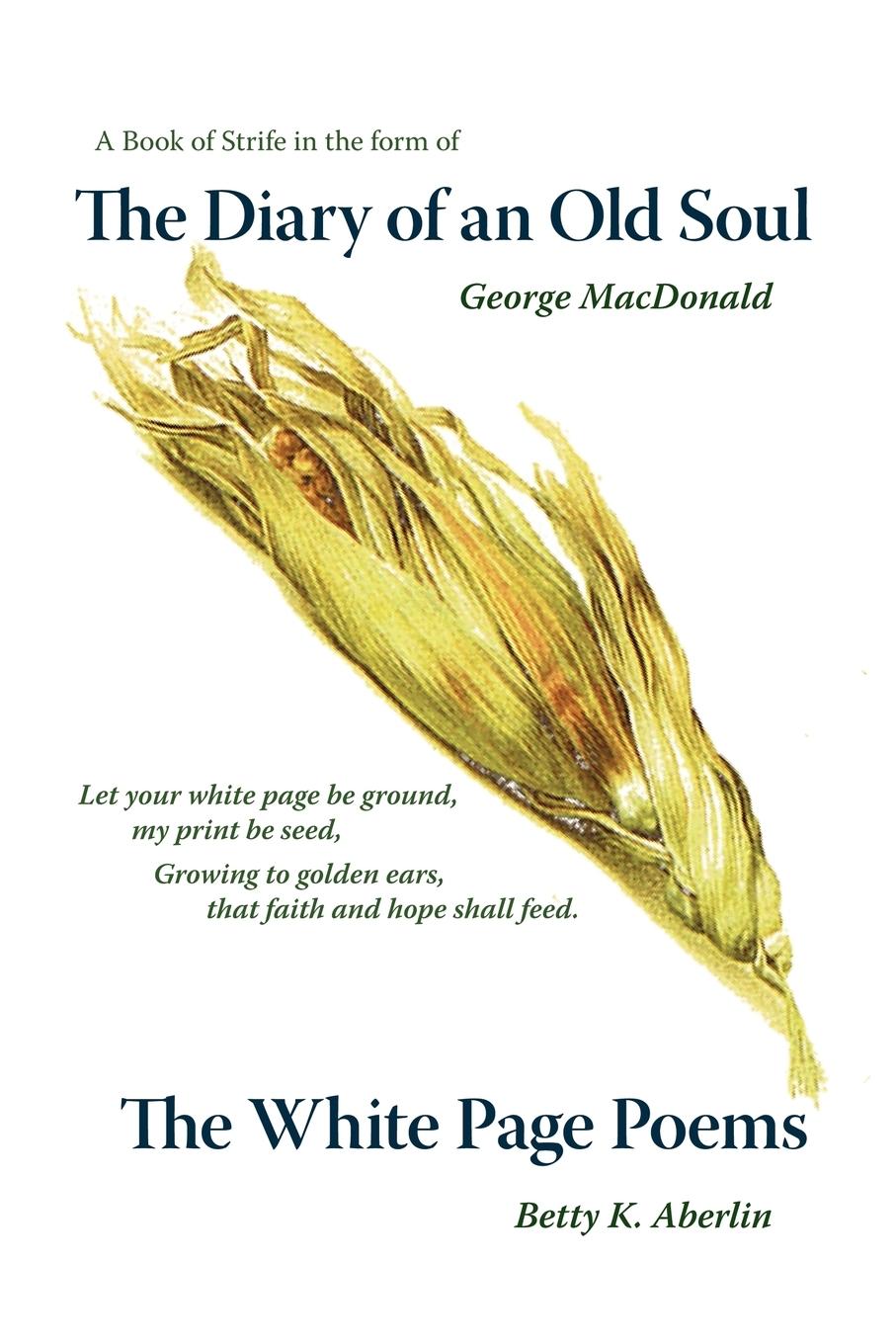 Vorderes Coverbild The Diary of an Old Soul & the White Page Poems