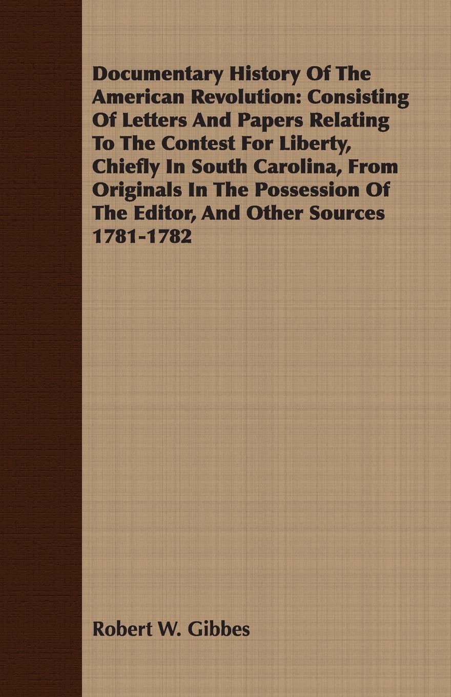 Vorderes Coverbild Documentary History Of The American Revolution