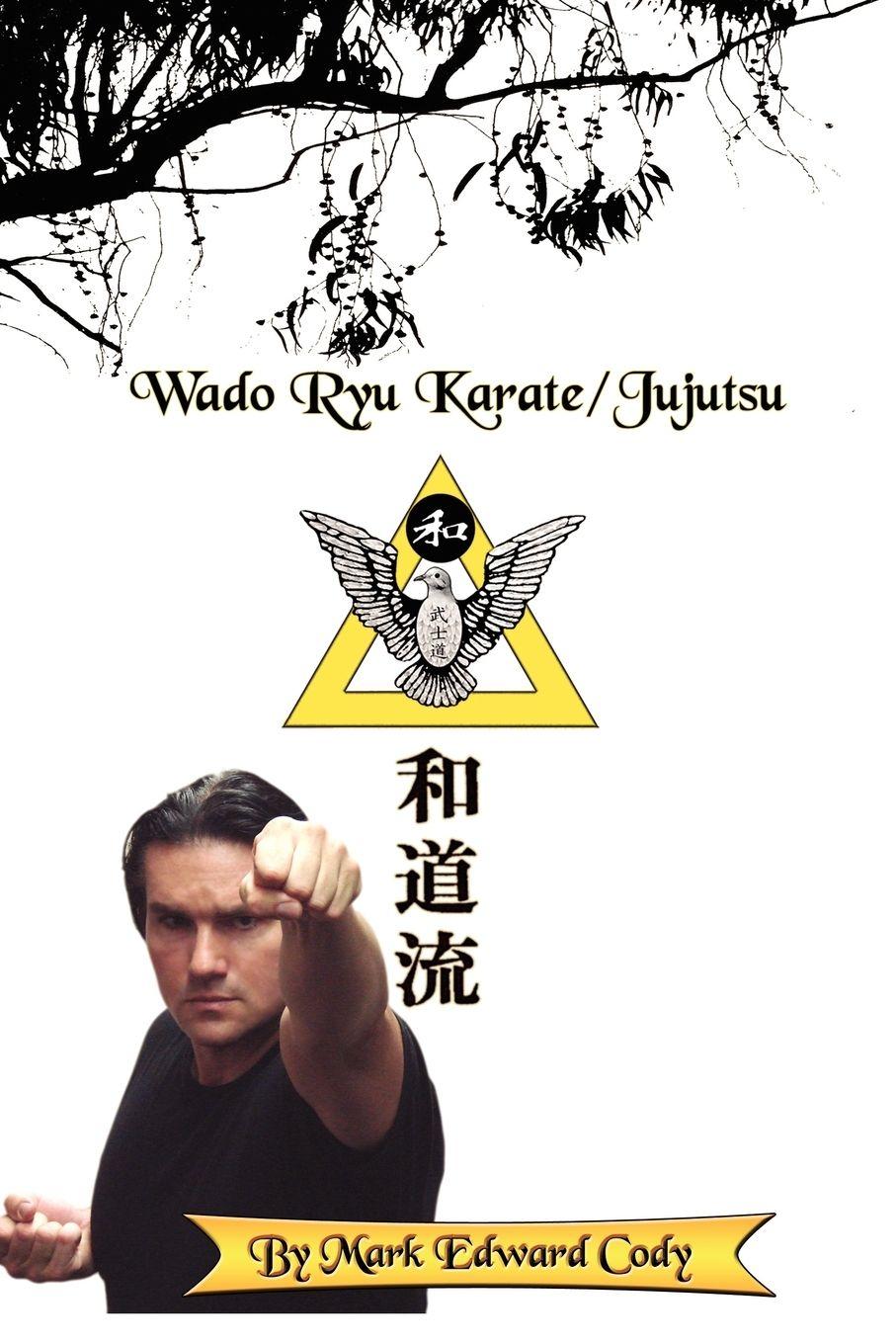 Vorderes Coverbild Wado Ryu Karate/Jujutsu