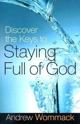 Vorderes Coverbild Discover the Keys to Staying Full of God