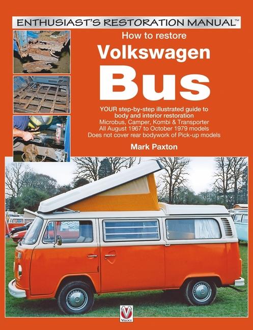 Vorderes Coverbild How to Restore Volkswagen (Bay Window) Bus