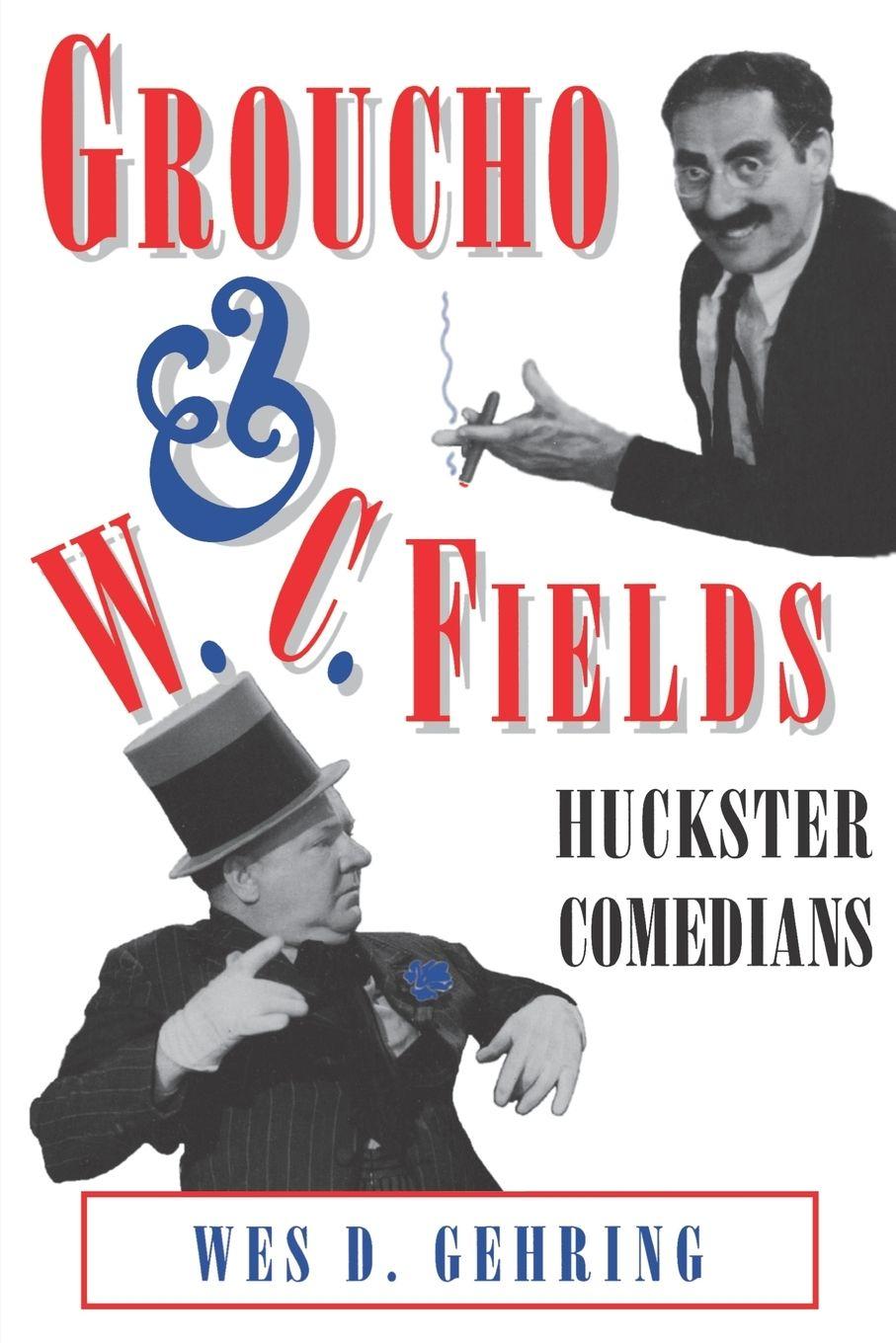 Vorderes Coverbild Groucho and W. C. Fields