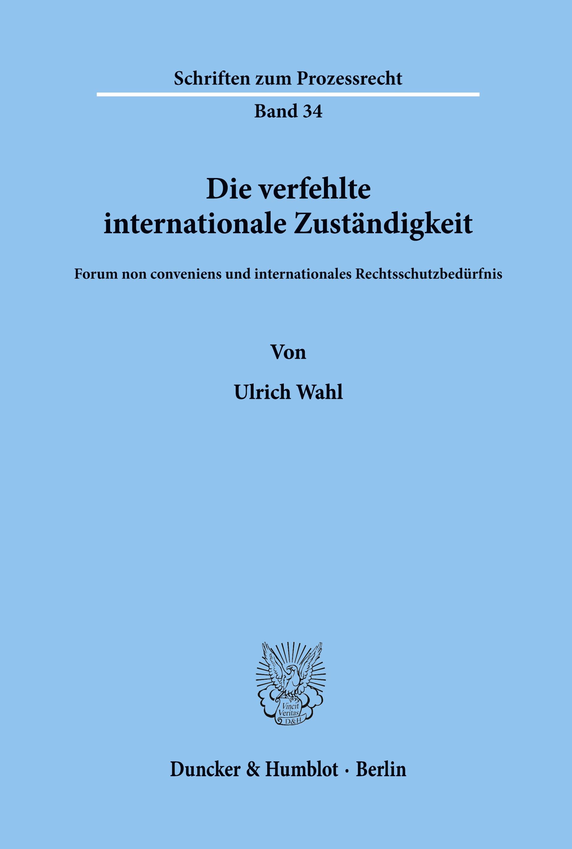 Vorderes Coverbild Die verfehlte internationale Zuständigkeit.
